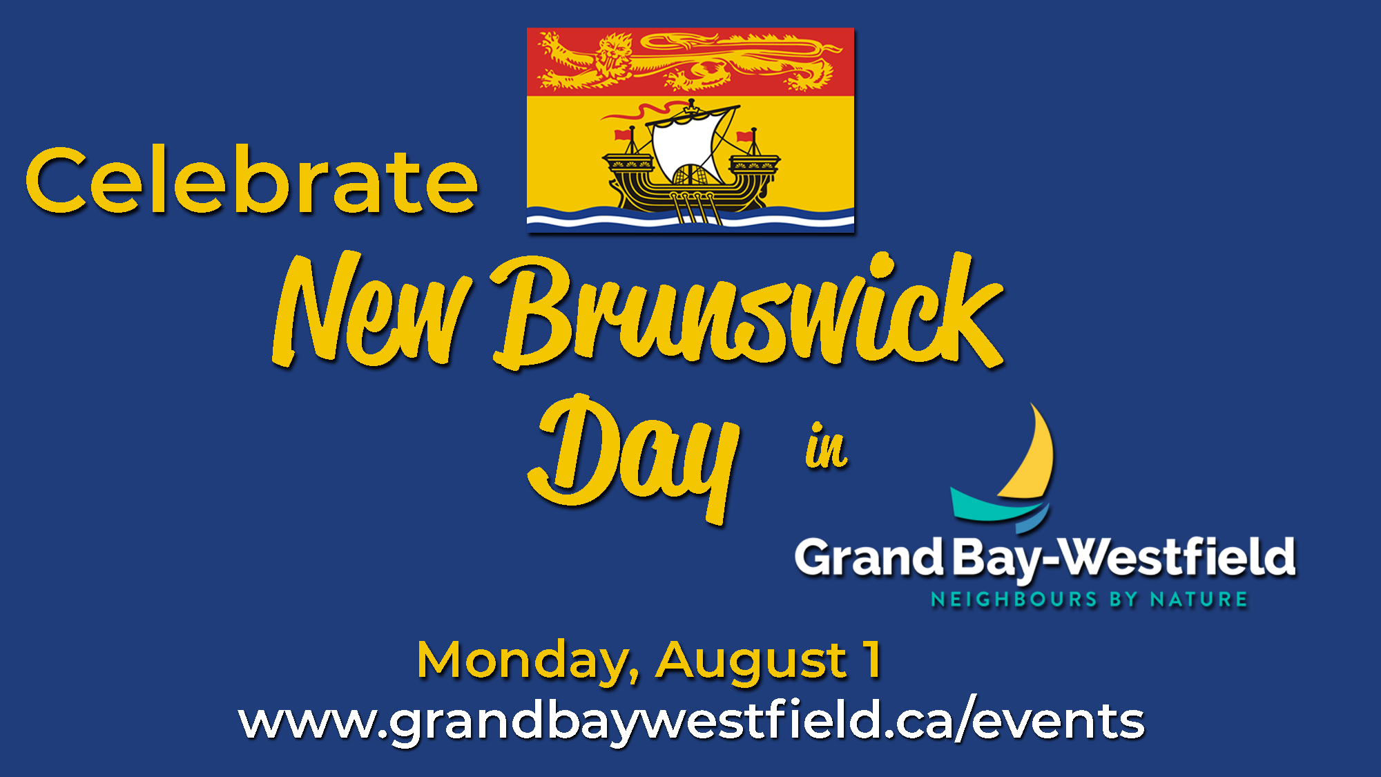 Celebrate New Brunswick Day 2022 in Grand BayWestfield Grand Bay